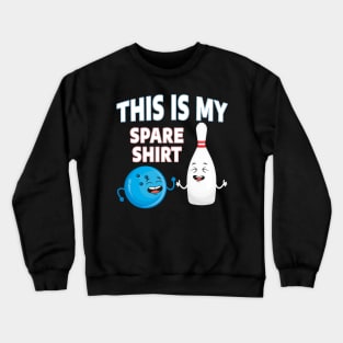 This Is My Spare Bowling Crewneck Sweatshirt